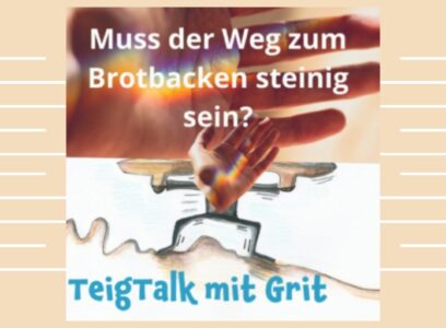 Wie Brotbacken lernen? Muss der Weg zum Brotbacken steinig sein?