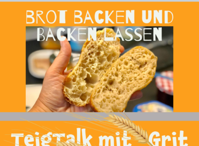 Brot backen und Backen lassen 2022/2023